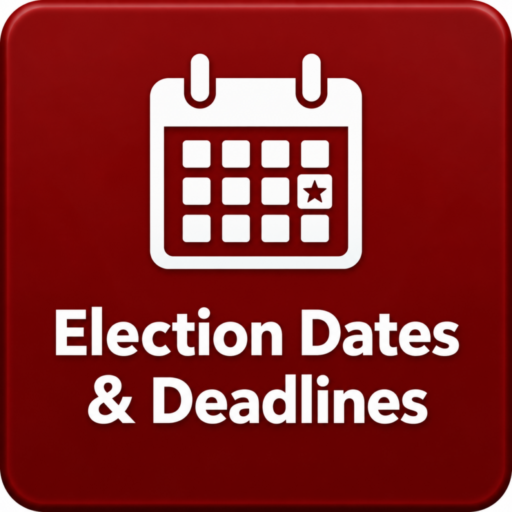 election dates and deadlines