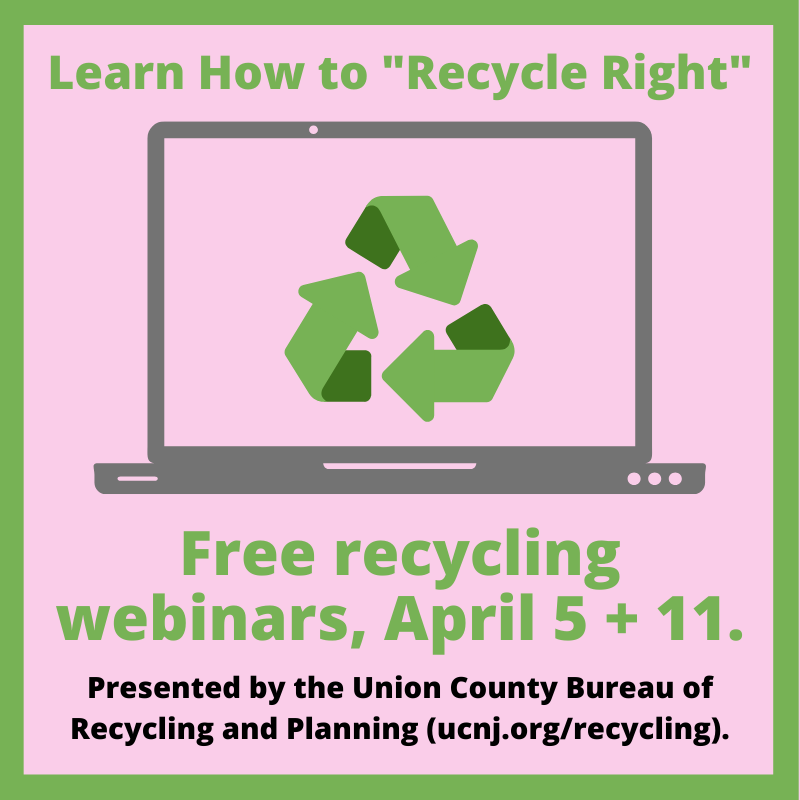 Free Webinars Show How to “Recycle Right” – County of Union
