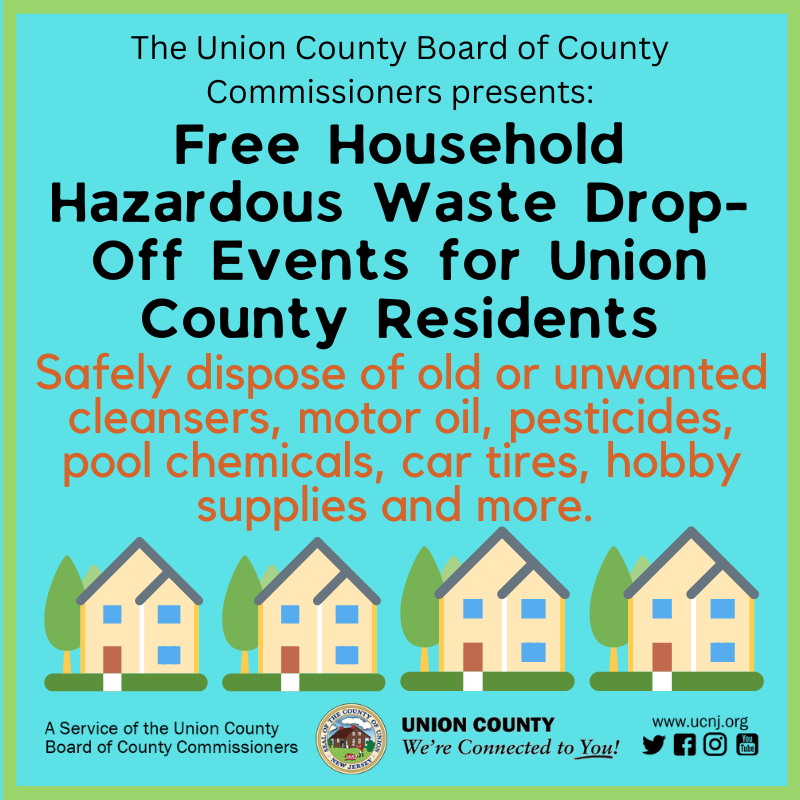 Free household hazardous waste drop off events for union county residents flyer