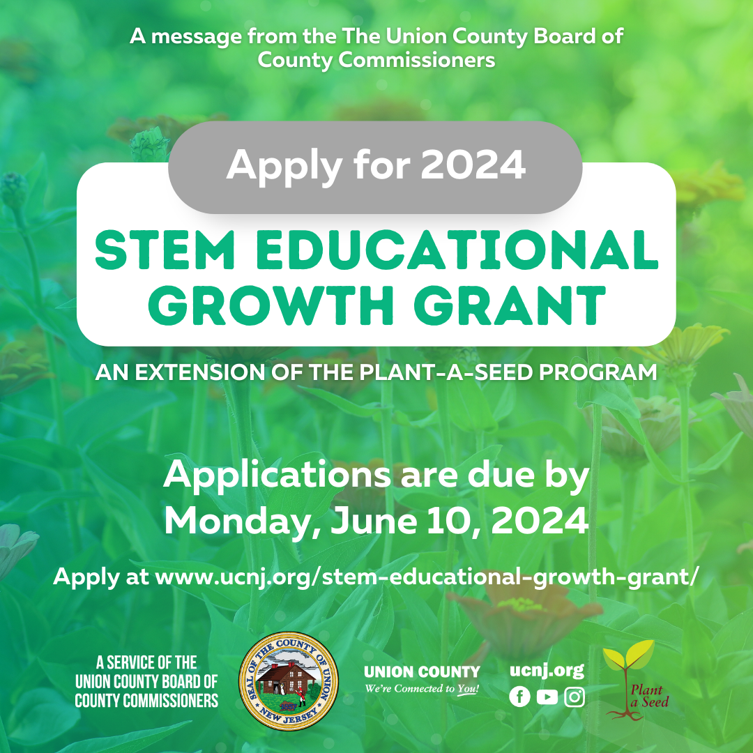 Union County Launches New Stem Educational Growth Grant for 2024 Plant a Seed Program Award Recipients