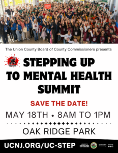 Union County Holds Its First-Ever “Stepping Up to Mental Health Summit” on May 18th