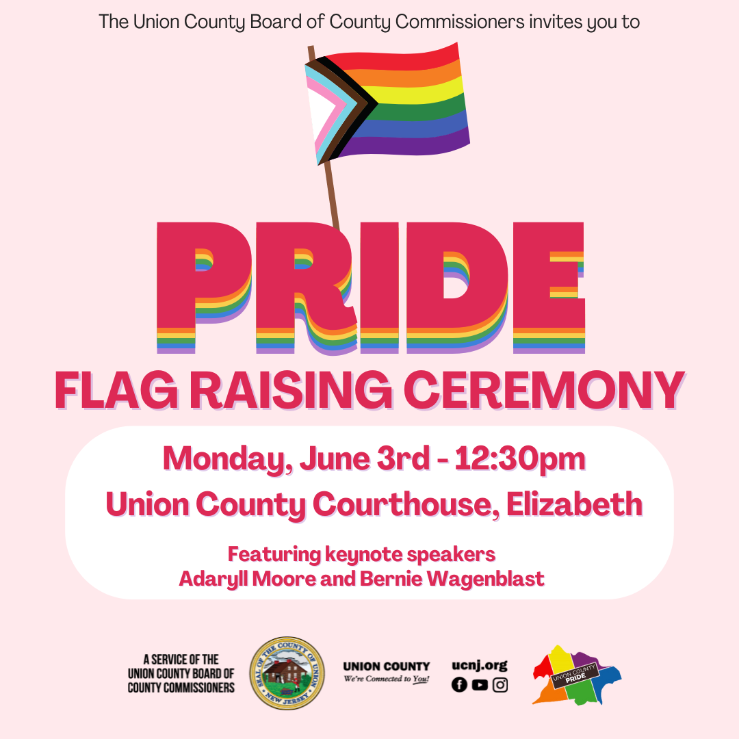 Union County Kicks Off Pride Month Festivities With Flag Raising on Monday, June 3rd