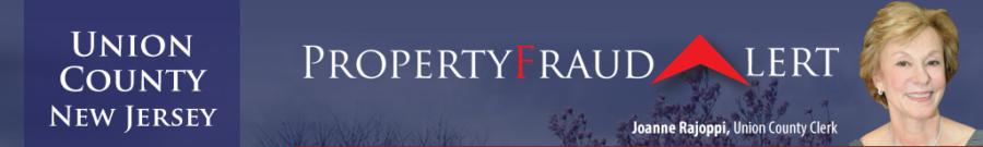 Union County Clerk Announces Continuation of Free Property Fraud Alert Program to Protect Homeowners