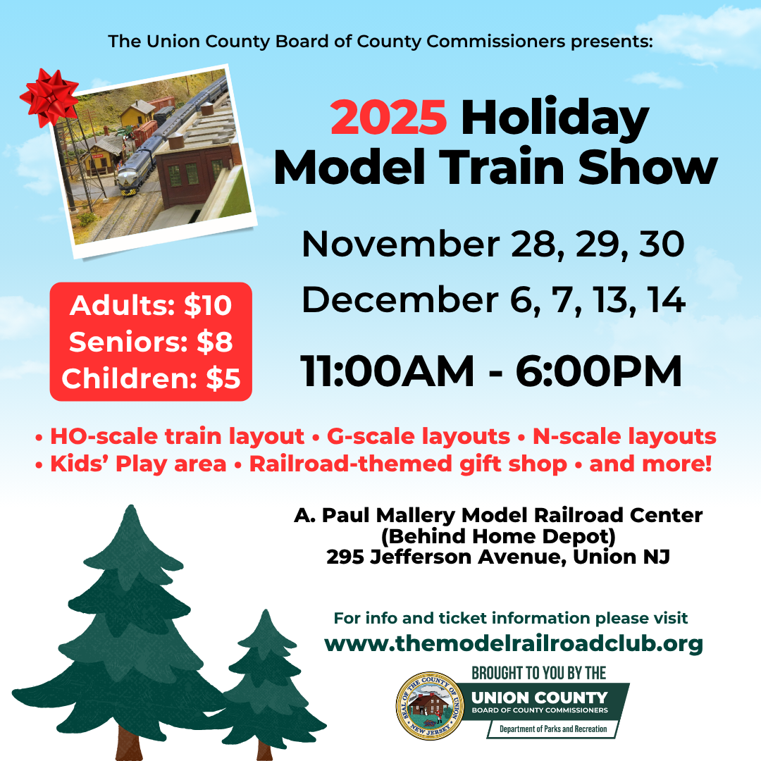 Union County Model Train Show Brings Holiday Fun to Families and Train Enthusiasts of All Ages, Nov. 28 – Dec. 14