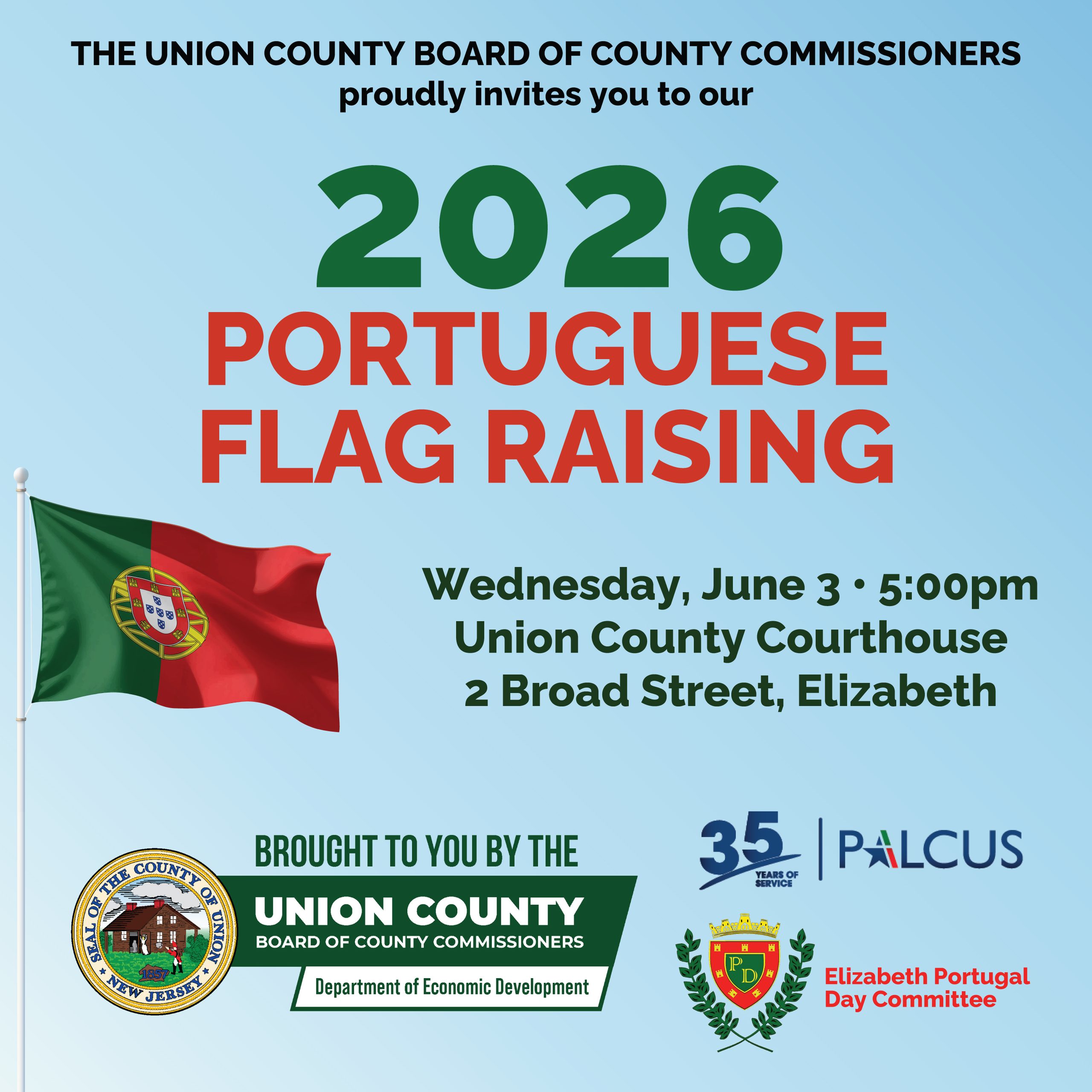Union County Celebrates Portuguese Heritage Month With Annual Portuguese Flag Raising Ceremony