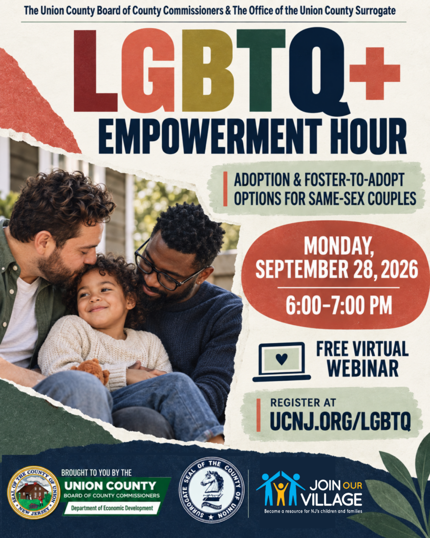 Union County to Host Empowerment Hour Webinar on Adoption & Foster-to-Adopt Options for Same-Sex Couples